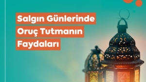 Salgın Günlerinde Oruç Tutmanın Psikolojik Faydaları