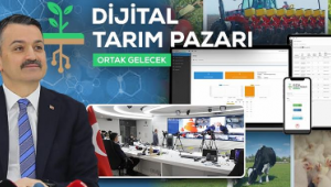 Tarımda Üretici ve Tüketicinin Yüzü ‘Dijital Pazarla’ Gülecek