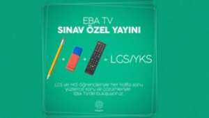 EBA TV'de LGS ve YKS Hazırlık Öğrencilerine Özel Yayın Başlıyor