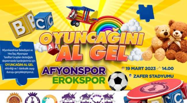 Belediyemiz ve Hes İlaç Afyonspor'dan Oyuncağını Al Gel Kampanyası